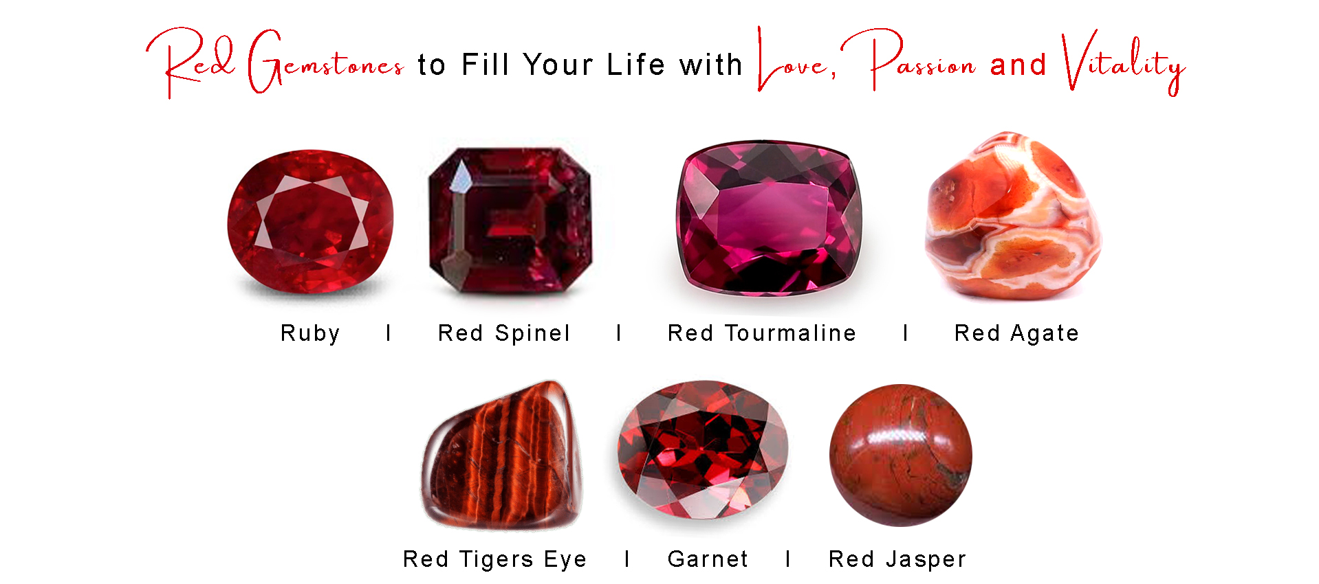 Red Gemstones to Fill Your Life with Love, Passion & Vitality