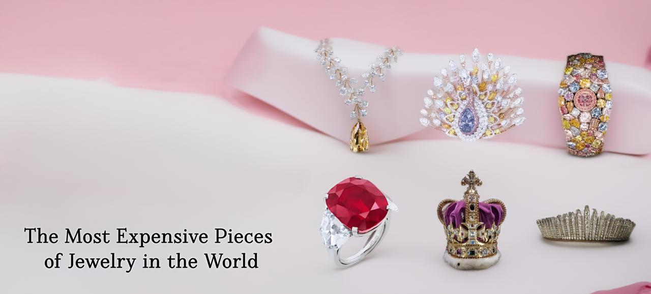 The Most Expensive Pieces of Jewelry in the World