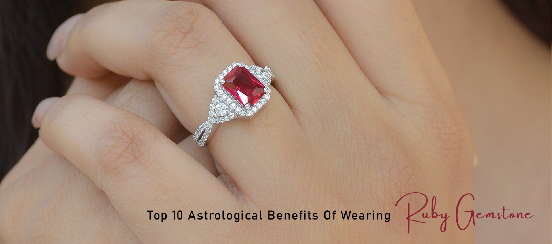 Top 10 Astrological Benefits Of Wearing Ruby Gemstone