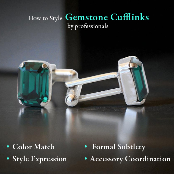 How to style Gemstone Cufflinks by professionals