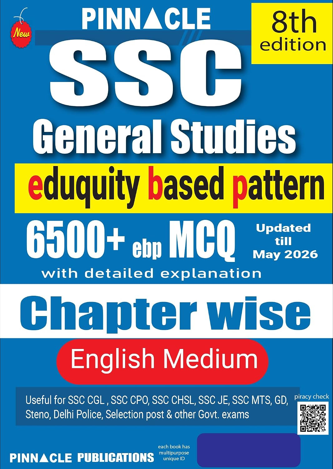 Pinnacle SSC General Studies 6500+ ebp (Eduquity Based Pattern) Chapter wise MCQ Updated Till May 2026 English Medium 8th Edition 2026