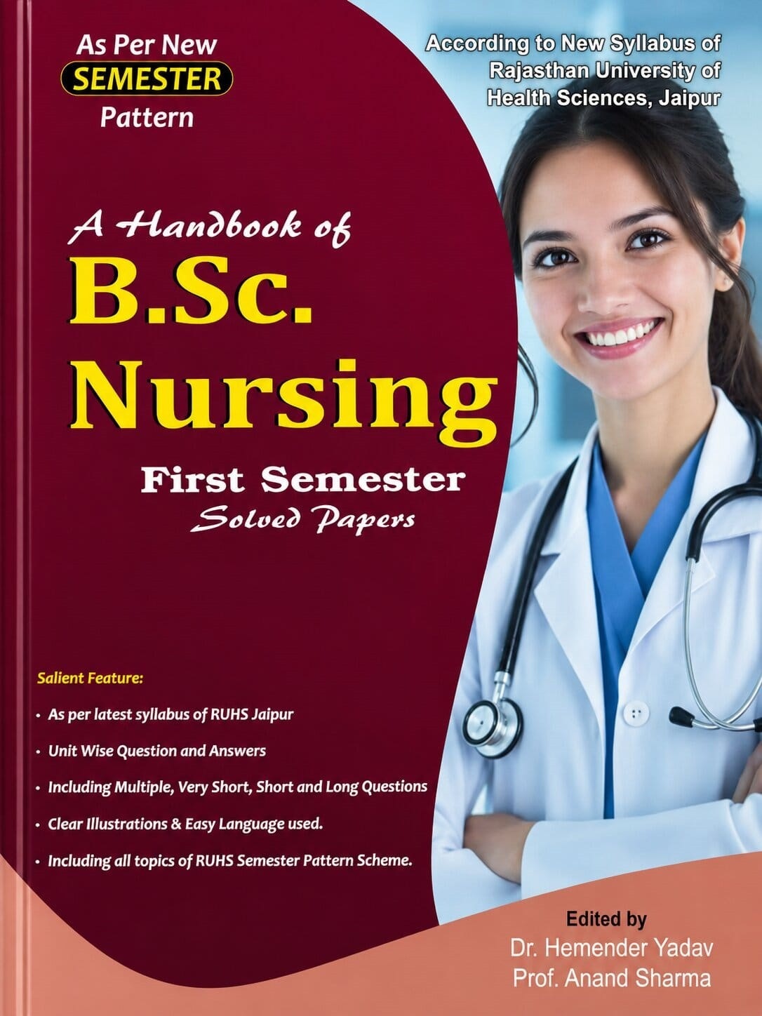 Dewan A Handbook of BSc Nursing First Semester Solved Papers New Edition 2027 By Dr Hemender Yadav and Prof Anand Sharma
