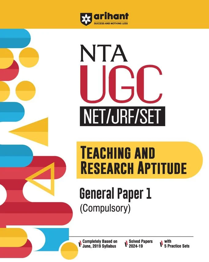Arihant NTA UGC NET /JRF/SET 2025 Teaching and Research Aptitude General Paper-1 (Compulsory) | Study Guide | English Medium