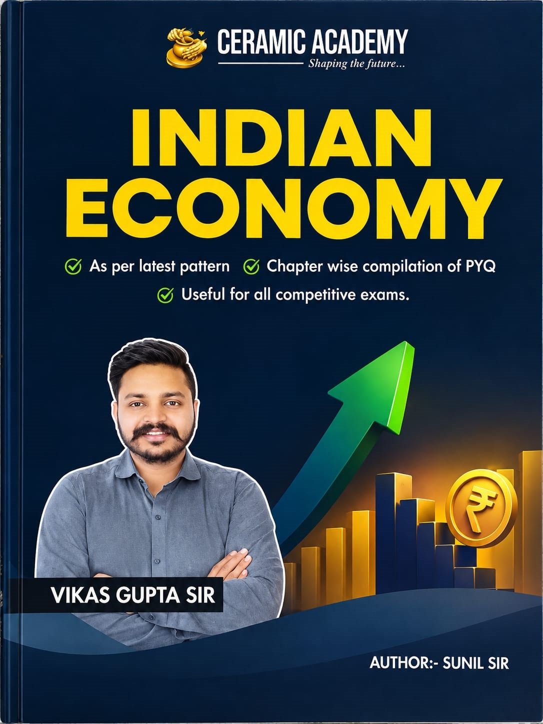Ceramic Academy Indian Economy English Medium By Vikas Gupta Sir, Sunil Sir New Edition October 2026