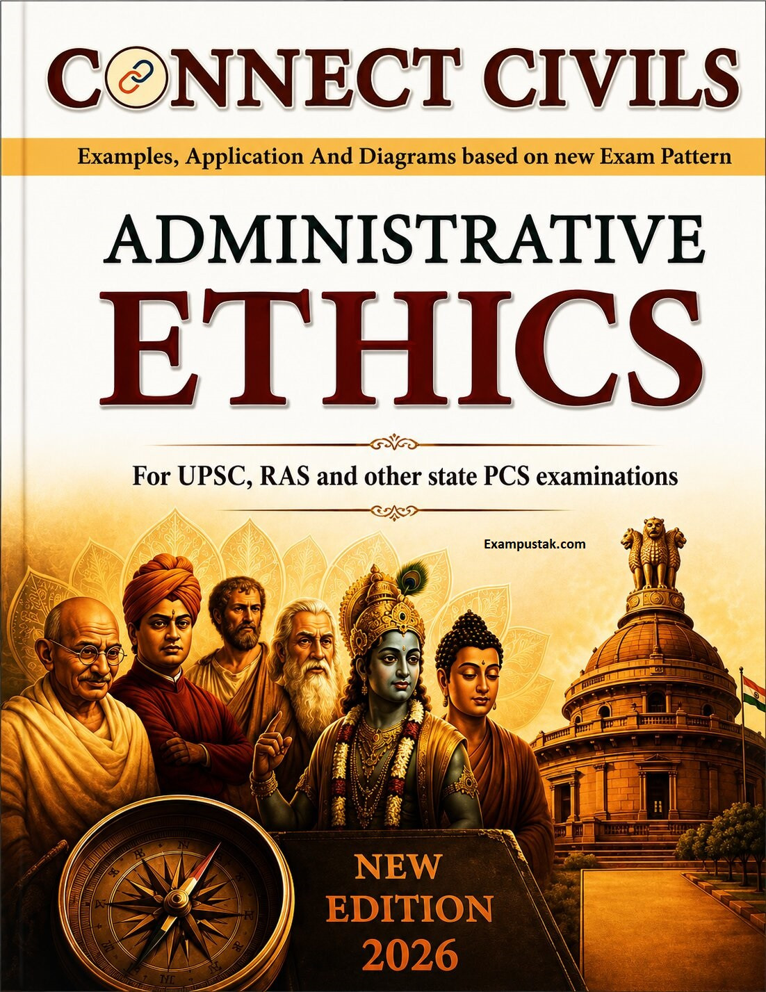 Connect Civils Ethics With 2026-27 Examples, Applications, and Diagrams English Medium New Edition June 2026 For RAS, UPSC
