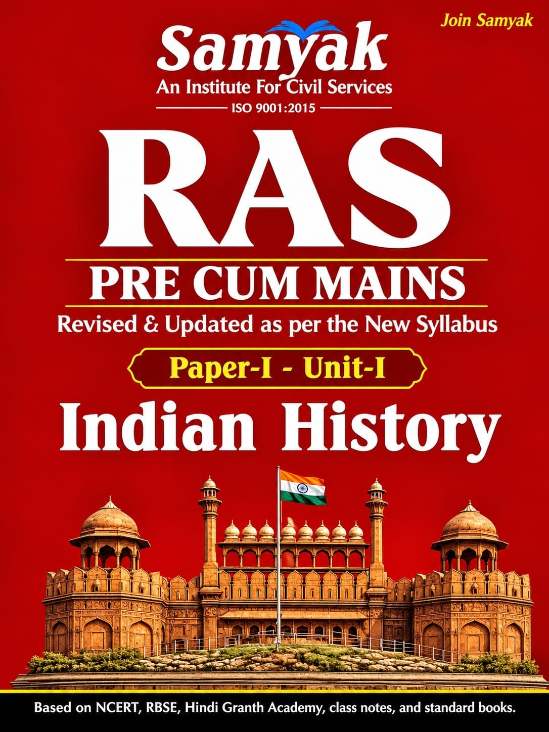 Samyak RAS Pre Cum Mains Indian History (Paper-1 Unit-1) English Medium New Edition 2026