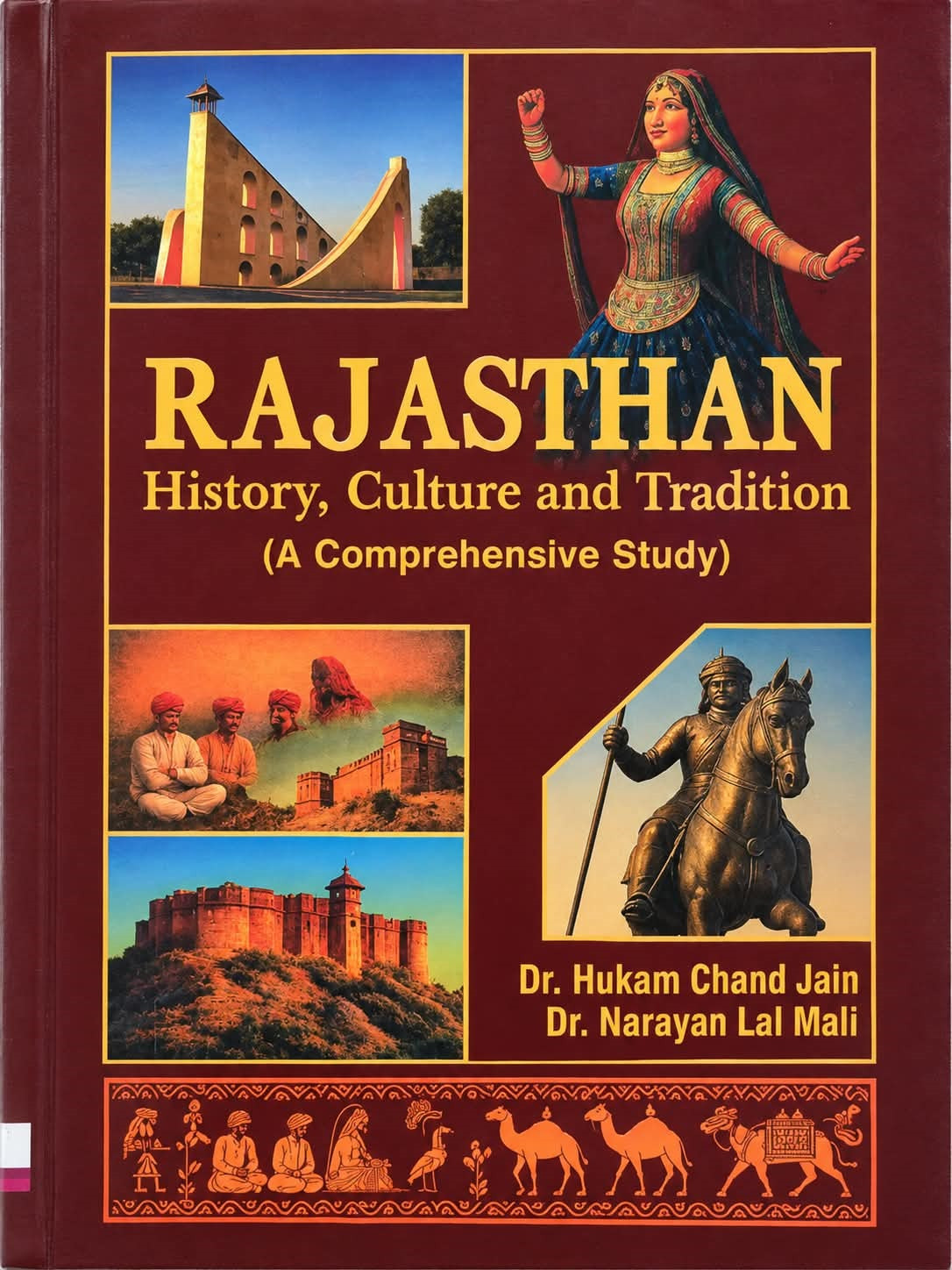 JPM Rajasthan History, Culture and Tradition (A Comprehensive Study) By Dr Hukam Chand Jain and Dr Narayan Lal Mali