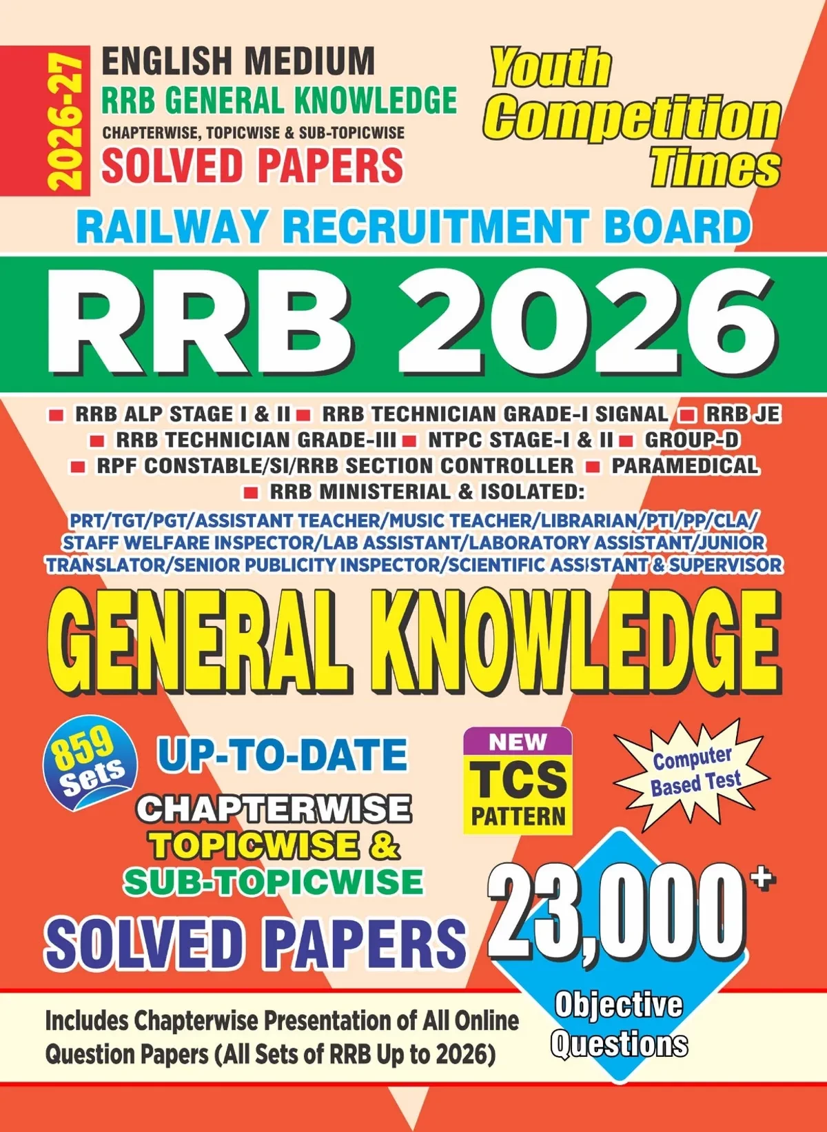 Youth Competition Times RRB General Knowledge Chapterwise Solved Papers 23000+ Questions English Medium New Edition 2026