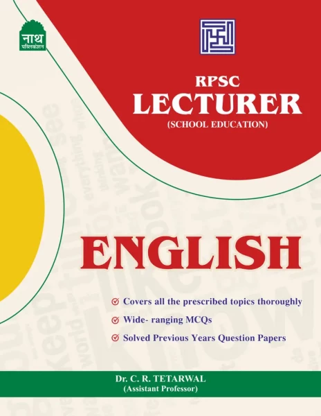 Image of NATH PUBLICATION RPSC 1st First Grade School LECTURER ENGLISH (SCHOOL EDUCATION ) LATEST EDITION 25 By C R Tetarwal With Previous Year Questions