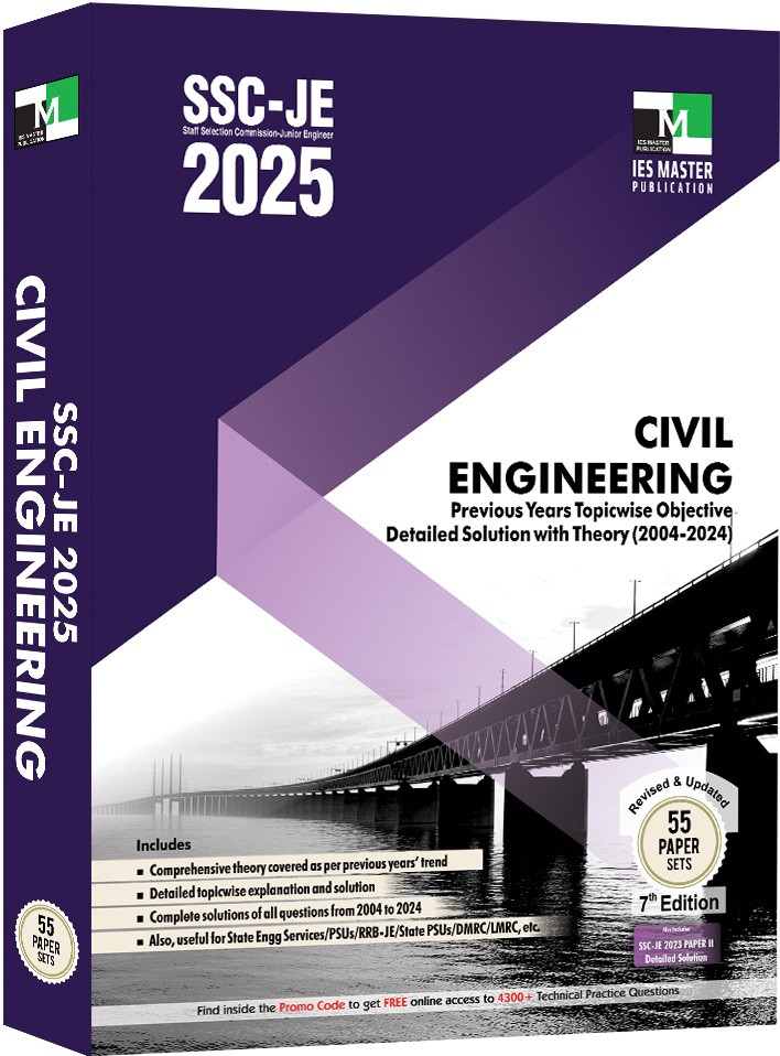 IES Master Publication SSC-JE 2025 Civil Engineering Previous Years Topicwise Objective Detailed Solution with Theory (2004-2024) 7th Edition 2025