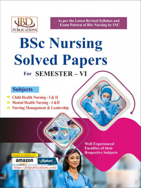 Image of JBD Publication BSc Nursing Solved Papers For 6th Sixth Semester New Edition 2026