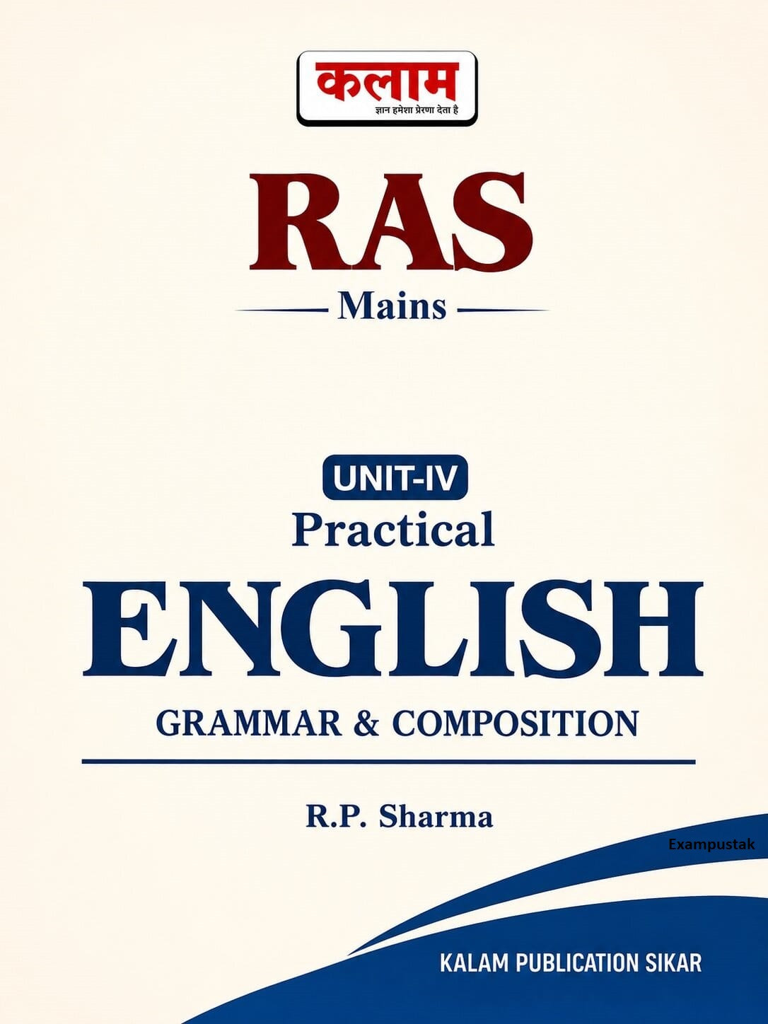 Kalam RAS Mains Unit-4 Practical English Grammar and Composition By R P Sharma New Edition June 2026