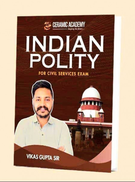 Image of Ceramic Academy Indian Polity English Medium for Civil Services Exam By Vikas Gupta Sir