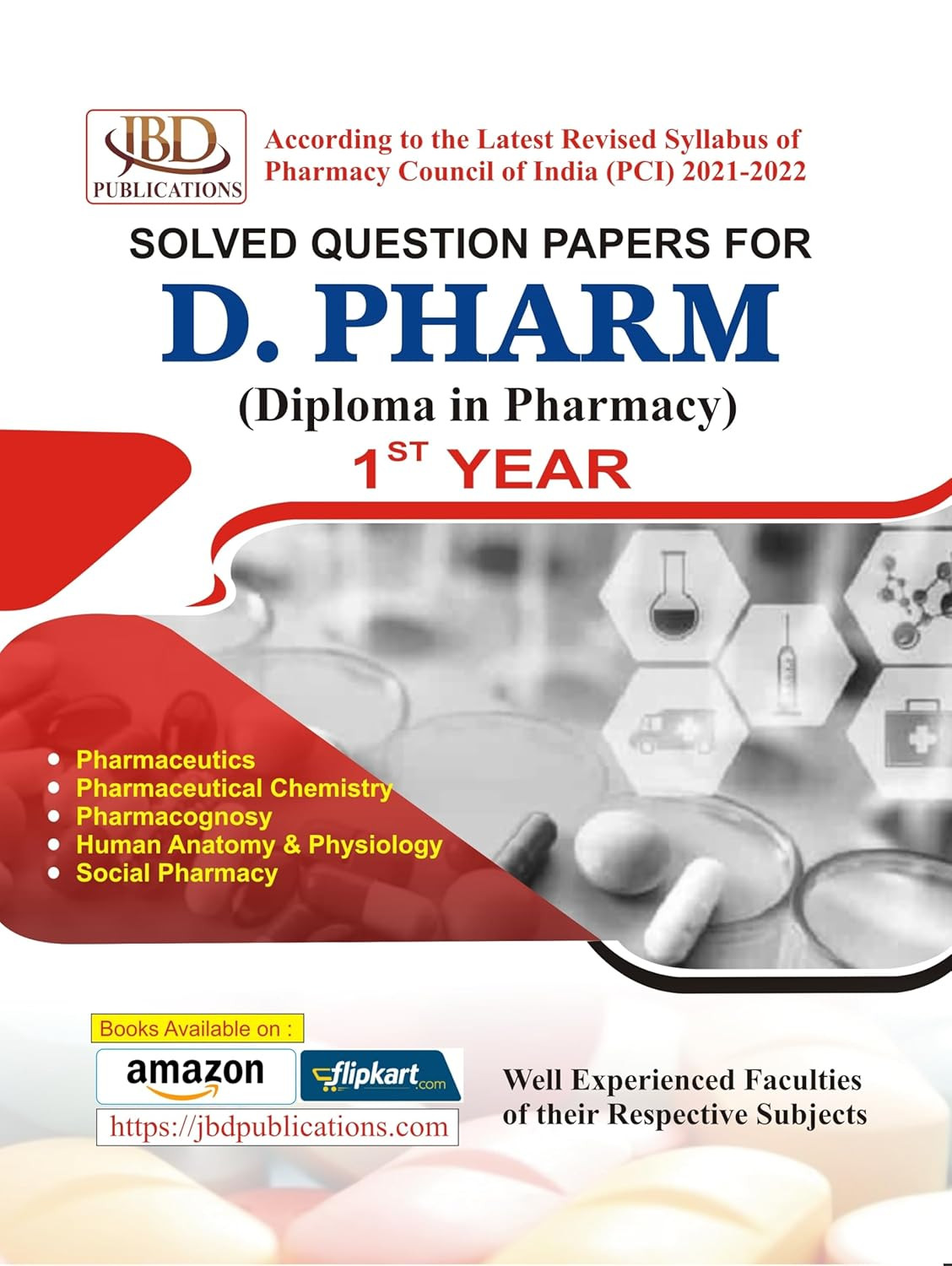 JBD Publication Solved Question Papers for D Pharm First Year (Diploma in Pharmacy) New Edition 2025