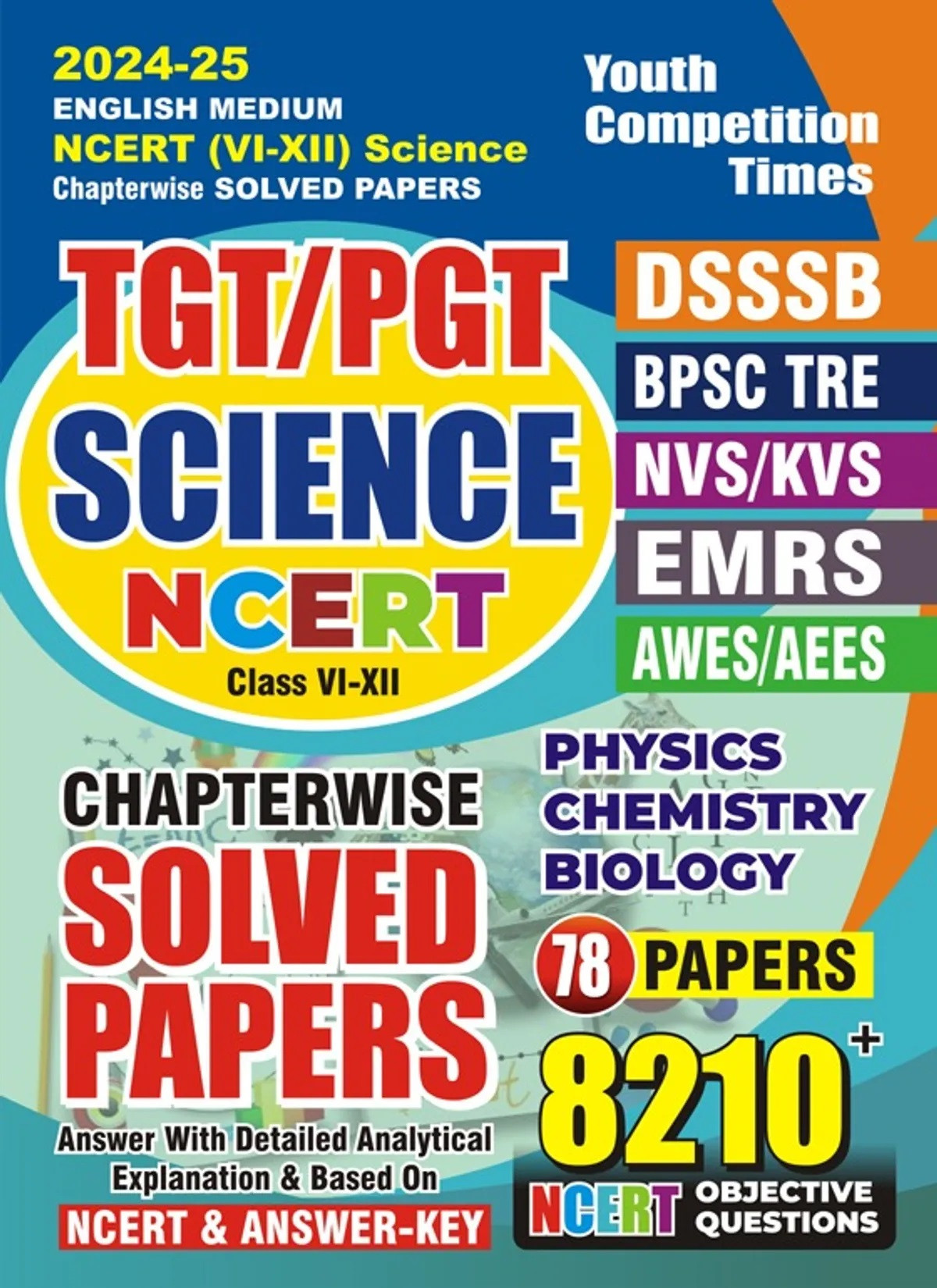 YCT Publication TGT/PGT SCIENCE NCERT Class VI-XII (English Medium) Chapterwise Solved Papers by Youth Competition Times