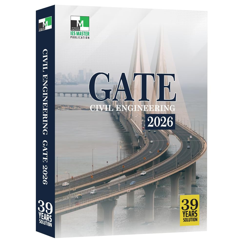 IES Master GATE Civil Engineering 2026 10th Edition 39 Years Solved Papers book