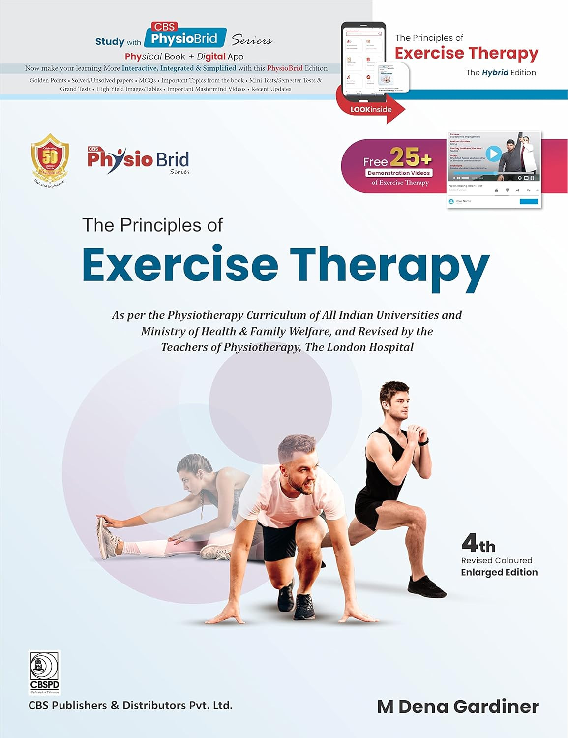 CBS The Principles of Exercise Therapy 4th Revised Edition By M Dena Gardiner
