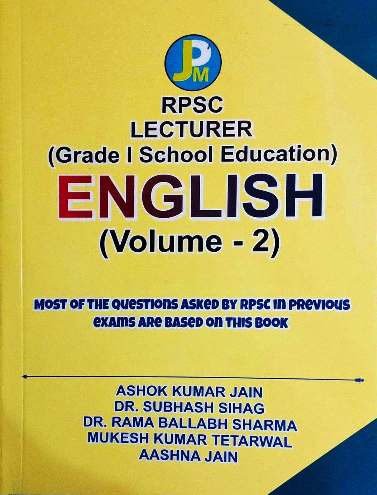 JPM RPSC First Grade English (Volume 2) New Edition 2026 By Ashok Kumar Jain, Dr Subhash Sihag, Dr Rama Ballabh Sharma, Mukesh Kumar Tetarwal, Aashna Jain