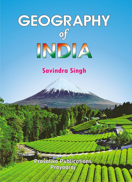 Image of Pravalika Publication GEOGRAPHY of INDIA By Savindra Singh