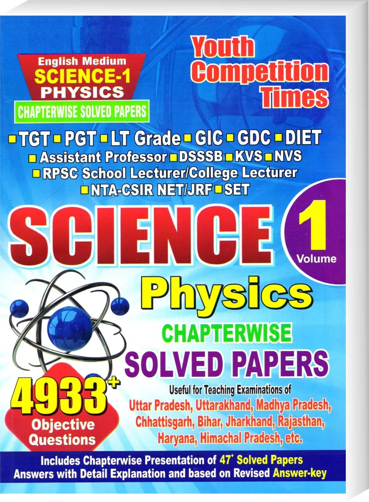 Youth Competition Times Science Physics Volume-1 Chapterwise Solved Papers in English Medium 4933+ Objective Questions