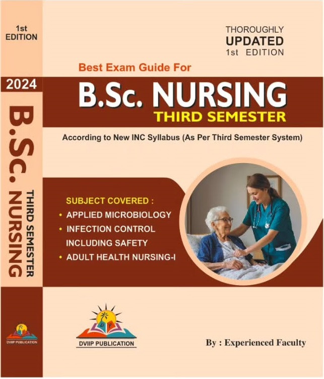 DVIIP Publication BSc Nursing Third Semester Best Exam Guide First Edition Based On New INC Syllabus 2024