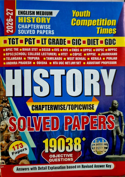 Image of Youth Competition Times TGT PGT LT Grade GIC DIET GDC History 173 Chapterwise Solved Papers 19038+ Questions English Medium New Edition 2026-27