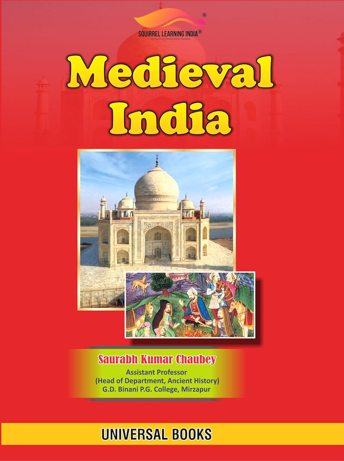 Universal Books Medieval India New Edition June 2025 By Saurabh Kumar Chaubey