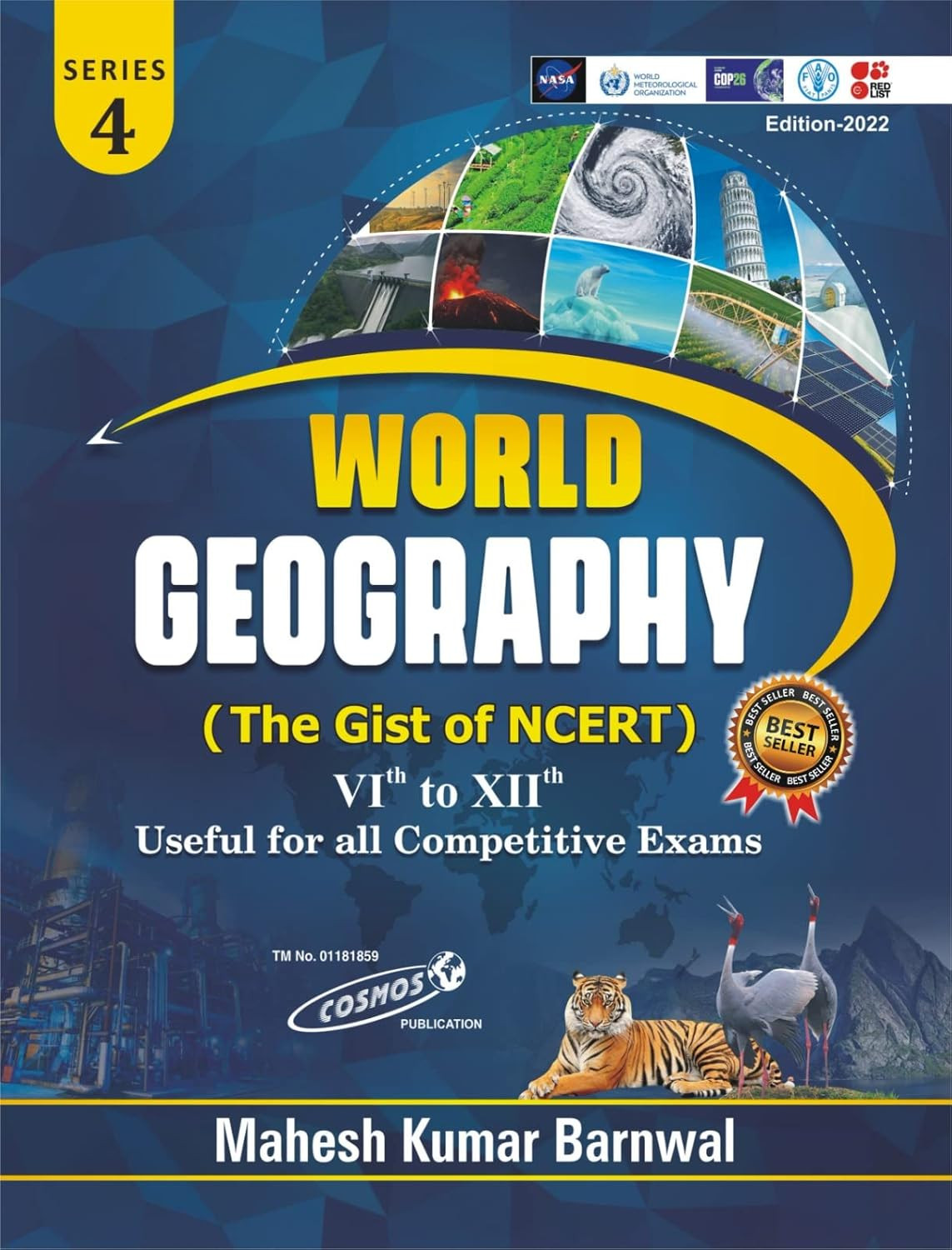 Cosmos Series 4 World Geography (The Gist of NCERT) English Medium By Mahesh Kumar Barnwal