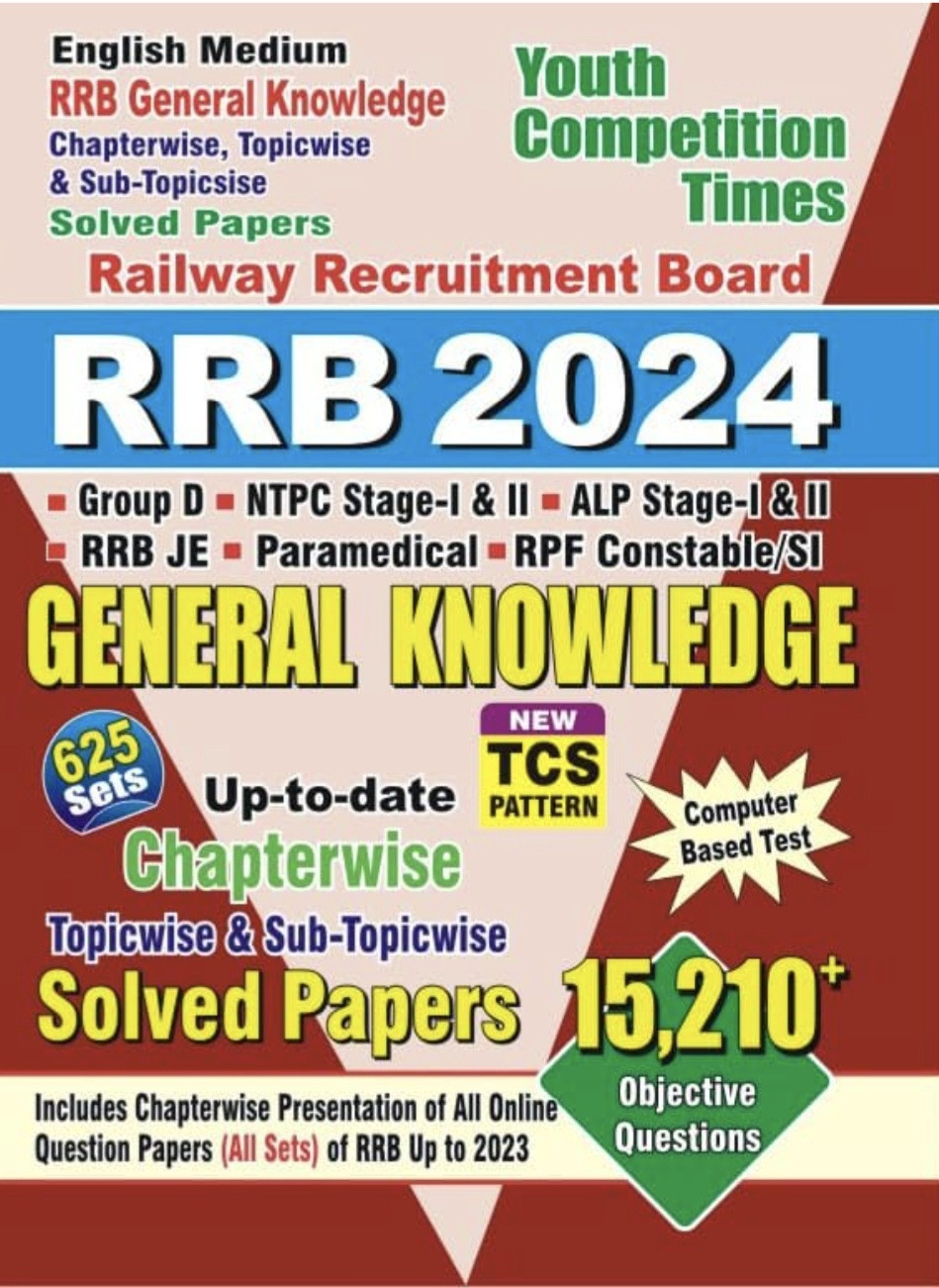 Youth Competition Times Railway All Exams General Knowledge Chapterwise Solved Papers 3790+ Objective Questions (English Medium) (5014) / Group D / RRB NTPC / RPF SI / RPF Constable / RRB JE