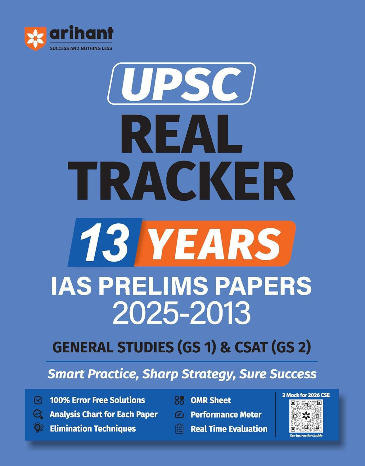 Arihant UPSC Real Tracker 13 Years IAS Prelims Papers 2025-2013 GS1 & GS2