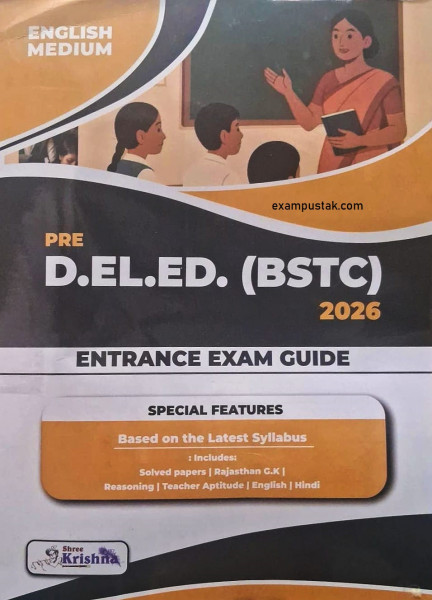 Image of Shree Krishna Rajasthan Pre DElEd (BSTC) 2026 Entrance Exam Guide English Medium New Edition 2026