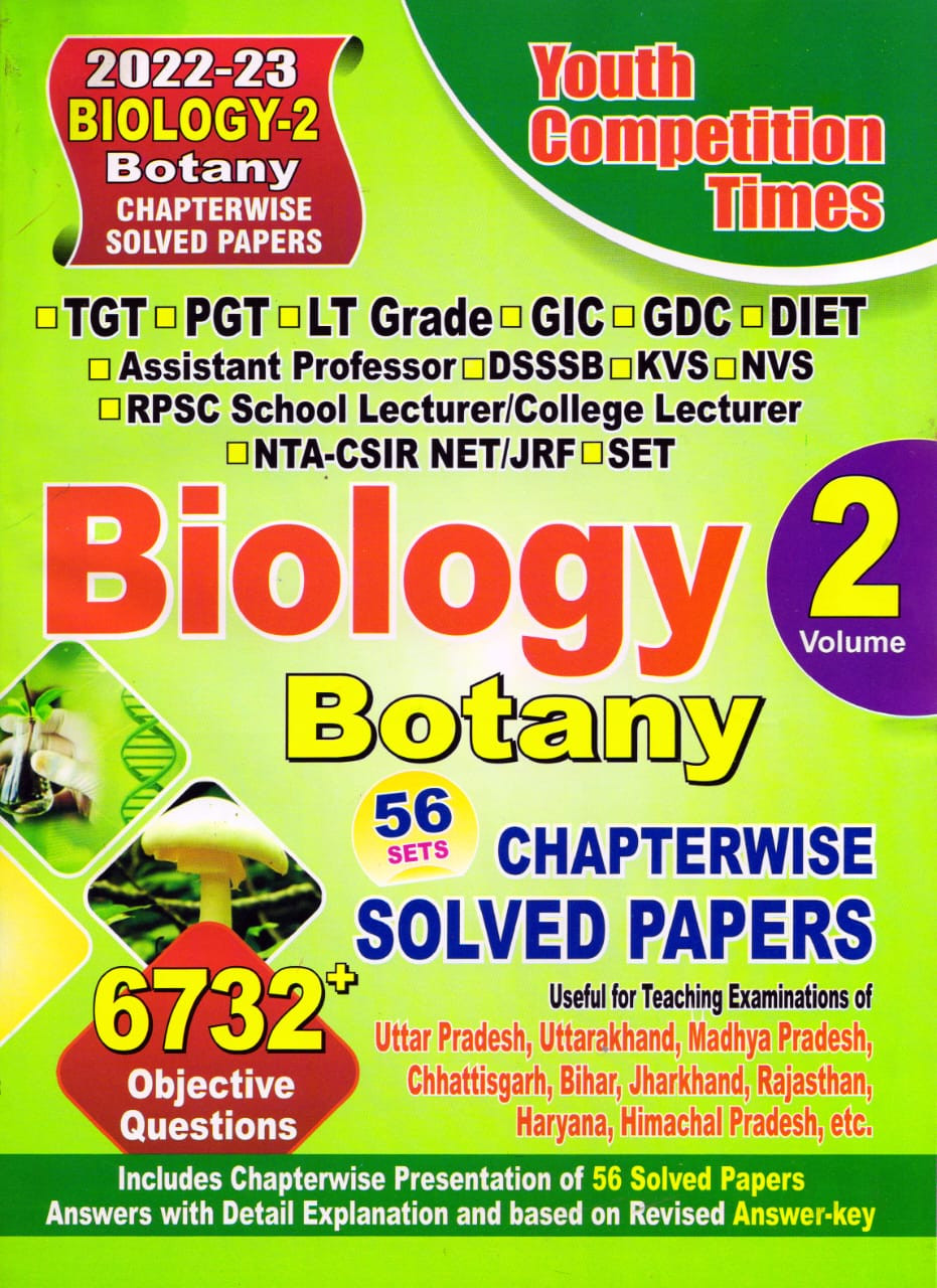Youth Competition Times Biology Botany Chapterwise 56 Sets And 6732+ Solved Papers