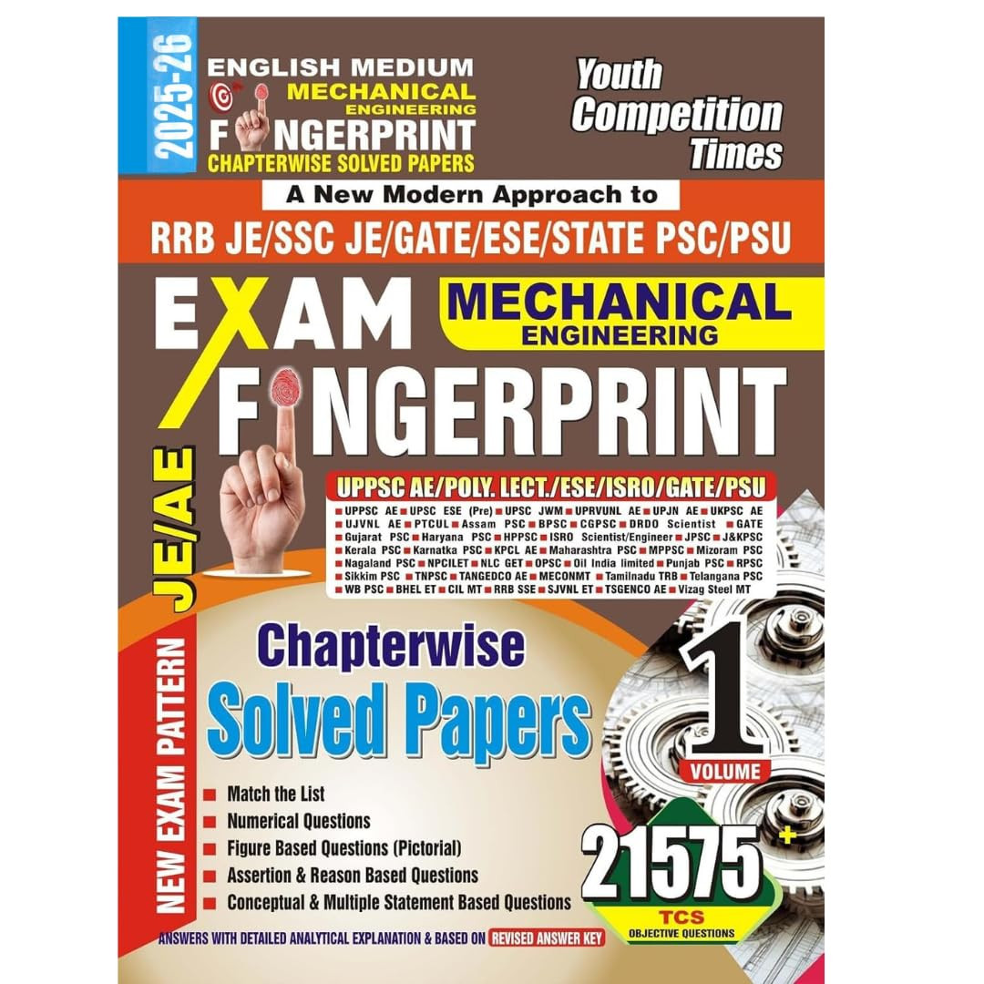 Youth Competition Times (YCT) Mechanical Engineering Exam Fingerprint - Volume 1 - Chapterwise Solved Papers (2025-26 Edition) English medium 21575 TCS Objective Questions