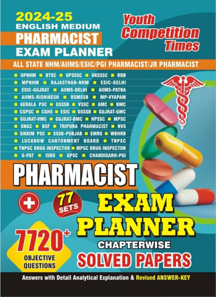 Image of Youth Competition Times Pharmacist Exam Planner Chapterwise Solved Papers 7720 Objective Questions New Edition For NHM, AIIMS, ESIC, PGI