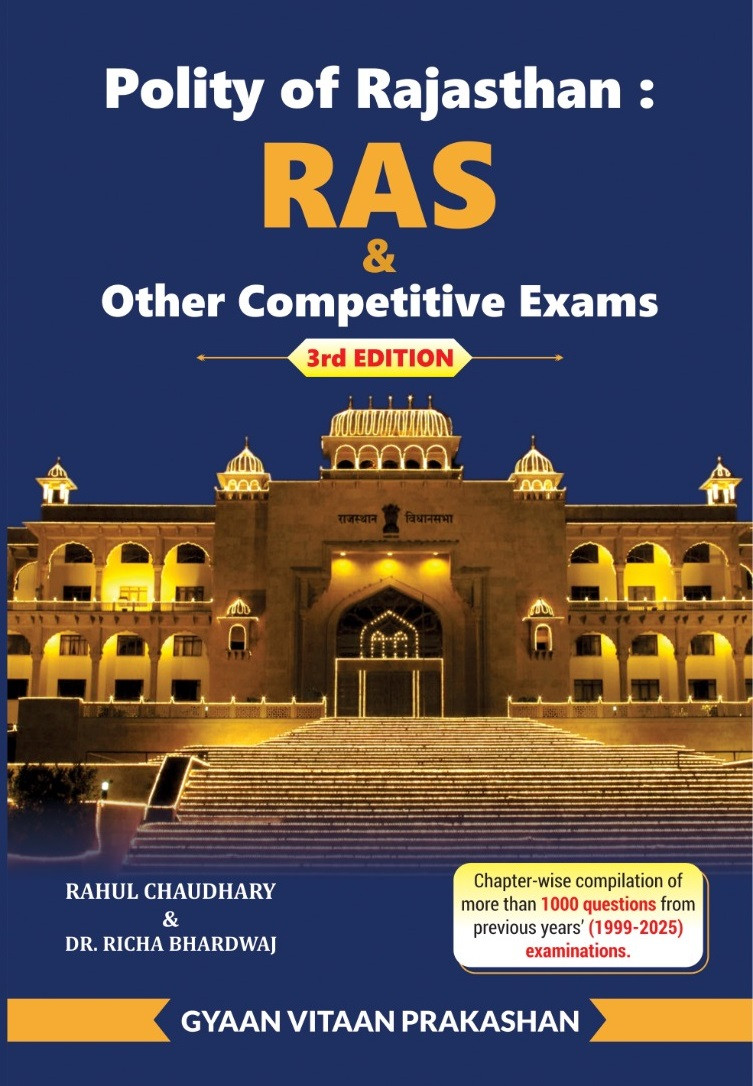 Gyan Vitan Polity of Rajasthan RAS And Other Competitive Exams 3rd Edition October 2025 By Rahul Chaudhary and Dr Richa Bhardwaj