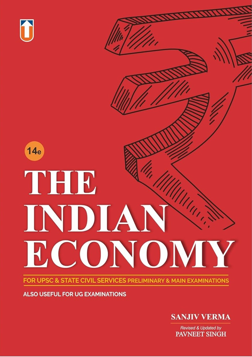 Unique Publishers The Indian Economy 14th Edition 2025 By Sanjiv Verma Useful For UPSC and State Civil Services, University Examinations