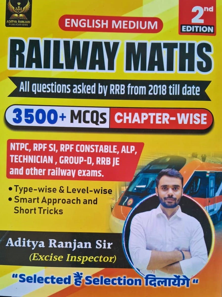 Aditya Ranjan Railway Maths English Medium 3500+ MCQs 2nd Edition 2026 Useful For NTPC, RPF SI, RPF Constable, ALP, Technician, Group-D, RRB JE