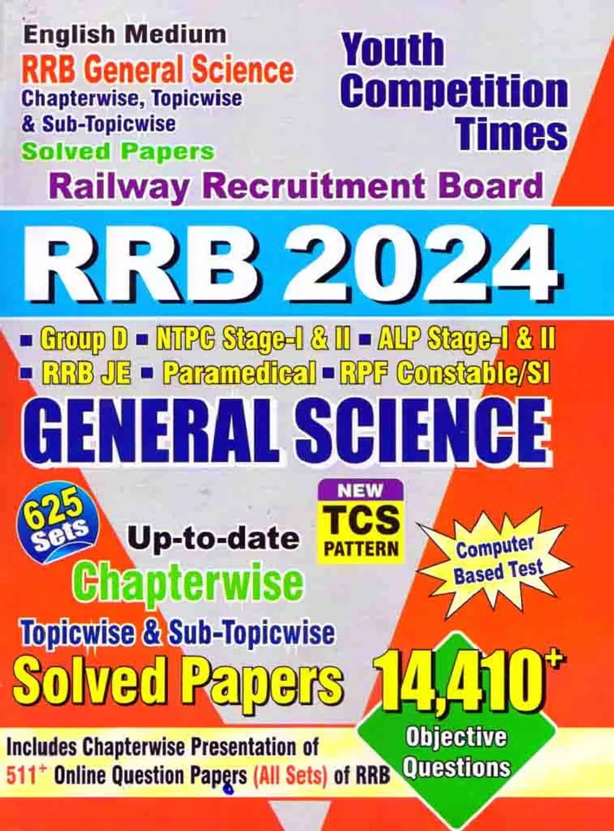 Youth Competition Times RRB General Science Chapterwise Solved Papers 2024 In English Medium With 14,410+ Objective Questions