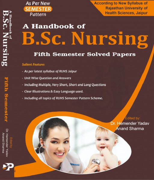 Image of Dewan Publication Handbook of BSc Nursing Fifth Semester Solved Papers By Hemender Yadav and Anand Sharma According to the new syllabus of the Rajasthan University of Health Sciences, Jaipur