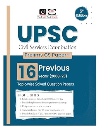 Drishti UPSC Prelims 16 years Solved Papers (2008-23) 5TH Edition In English Medium