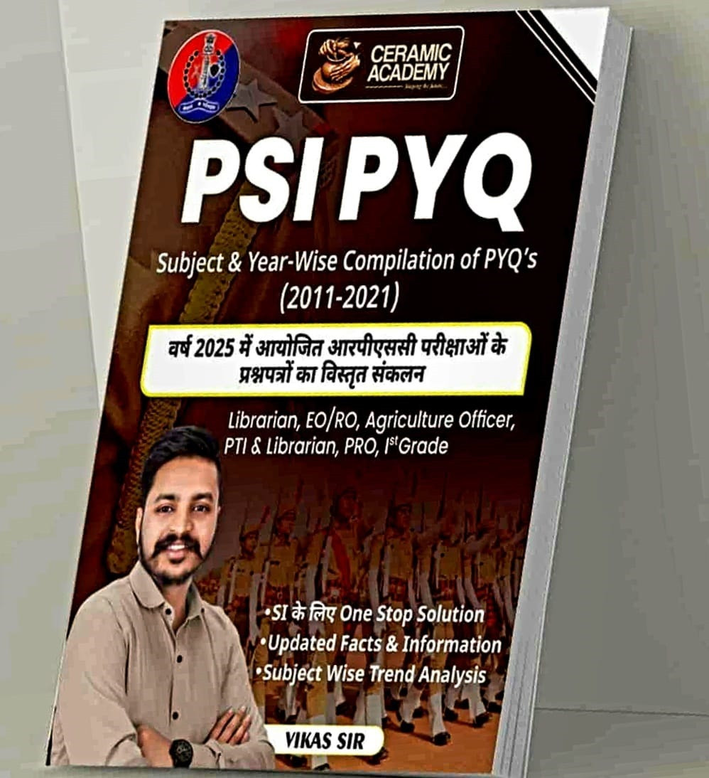 Ceramic Acedamy PSI PYQ Subject & Year Wise Compilation Of PYQ's By Vikas Sir