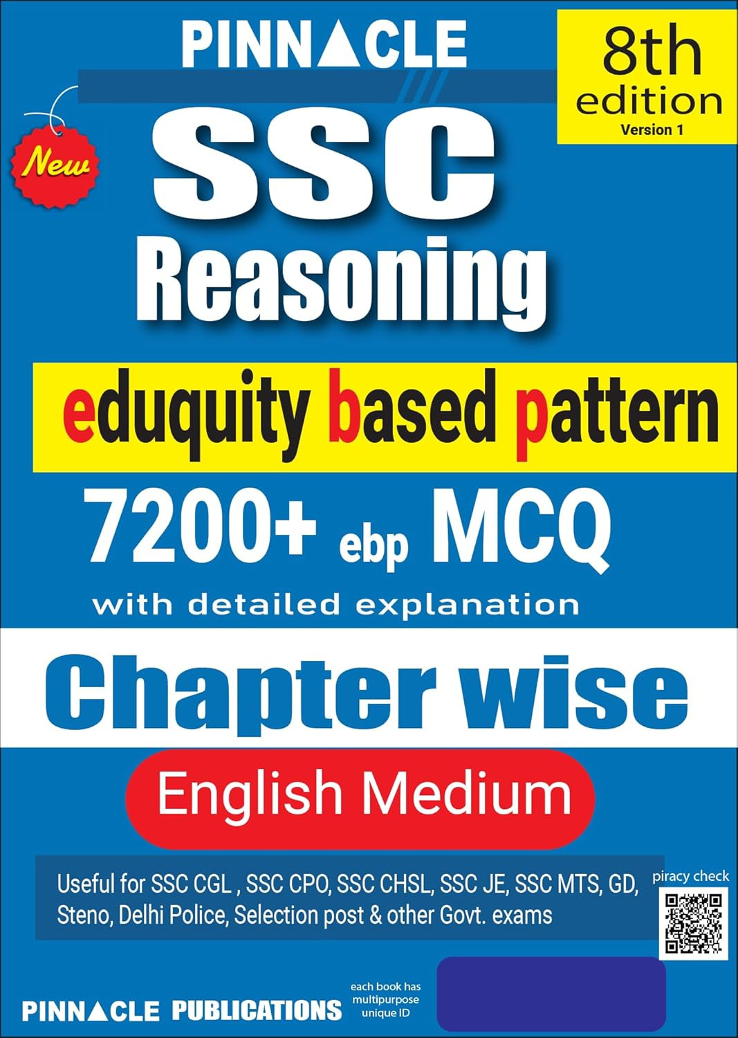 Pinnacle SSC Reasoning 7200+ ebp (Eduquity Based Pattern) MCQ English Medium 8th Edition 2025-26 Useful For SSC CGL, CPO, CHSL, JE, MTS, GD, Steno, Delhi Police, Selection Post Exams