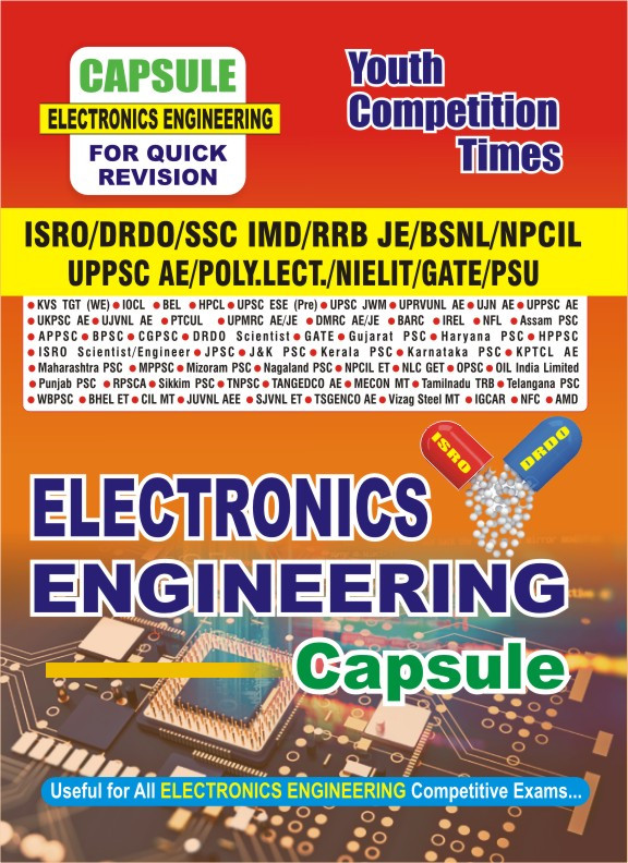 Youth Competition Times Electronics Engineering Capsule English Medium Useful For ISRO, DRDO, SSC IMD, RRB JE, BSNL, NPCIL, UPPSC AE, GATE, PSUs