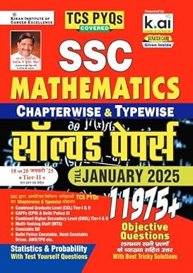 Kiran Publication SSC TCS PYQs Mathematics Chapterwise and Typewise Solved Papers 11950+ Till January 2025 Tcs Pyqs of CGL / CPO / CHSL / MTS / DP / GD Covered (Hindi Medium) / SSC Maths Previous Years Question