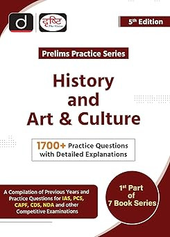 Drishti UPSC Prelims Practice Series HISTORY AND ART CULTURE 5TH EDITION Drishti IAS In English Edition