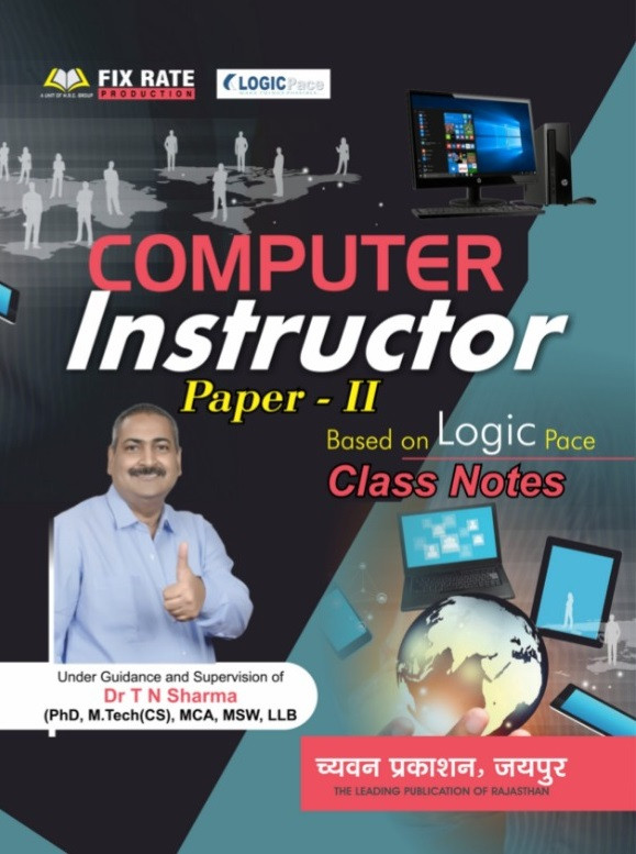 Chyavan Computer Instructor Paper-2 Class Notes English Medium By Dr T N Sharma