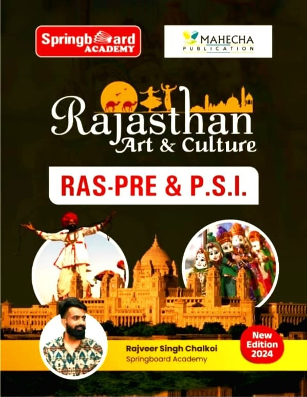 Mahecha Springboard RAS Pre PSI Rajasthan Art and Culture By Rajveer Singh Chalkoi