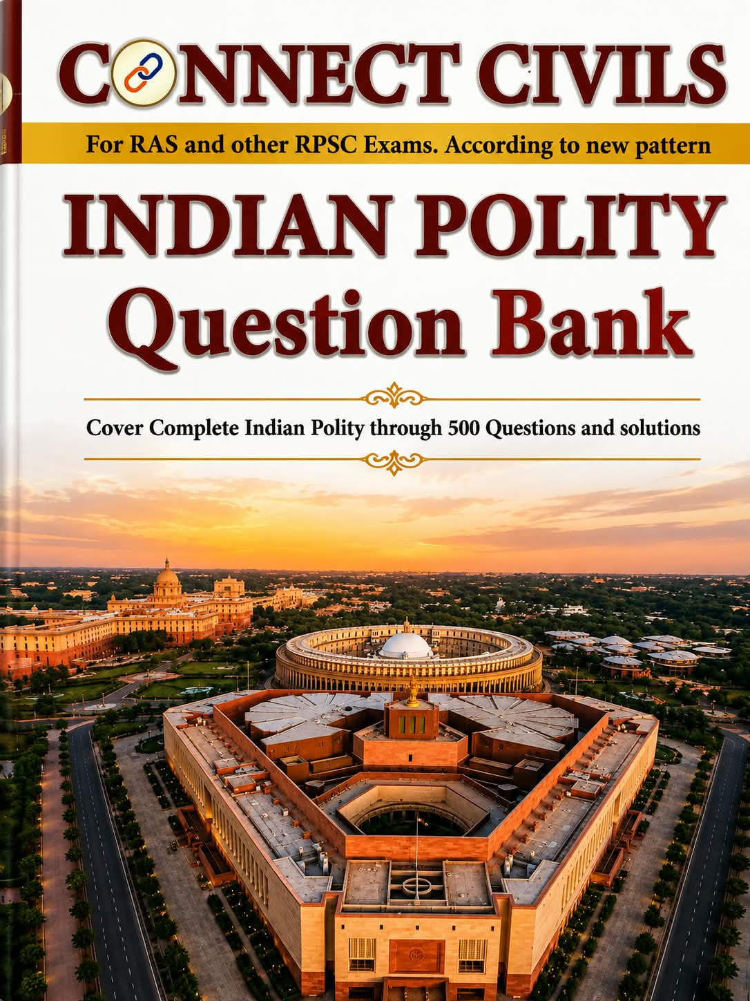 Connect Civils Indian Polity Question Bank English Medium New Edition 2026