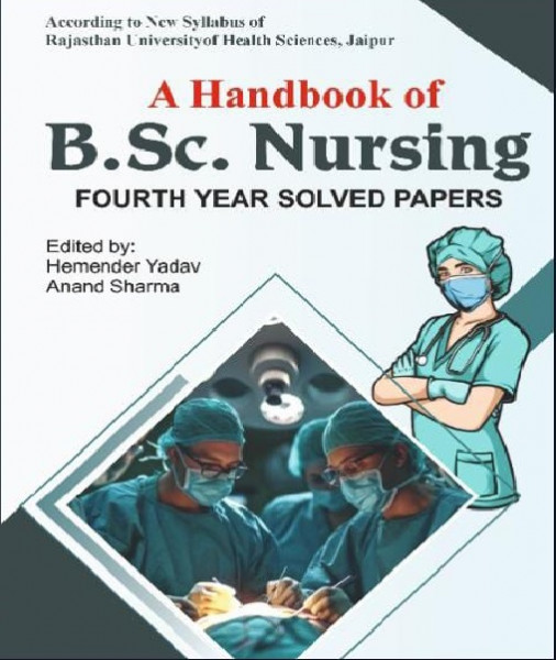 Image of Dewan Publication Handbook of BSc Nursing Fourth Year Solved Papers By Hemender Yadav and Anand Sharma  According to the new syllabus of the Rajasthan University of Health Sciences, Jaipur