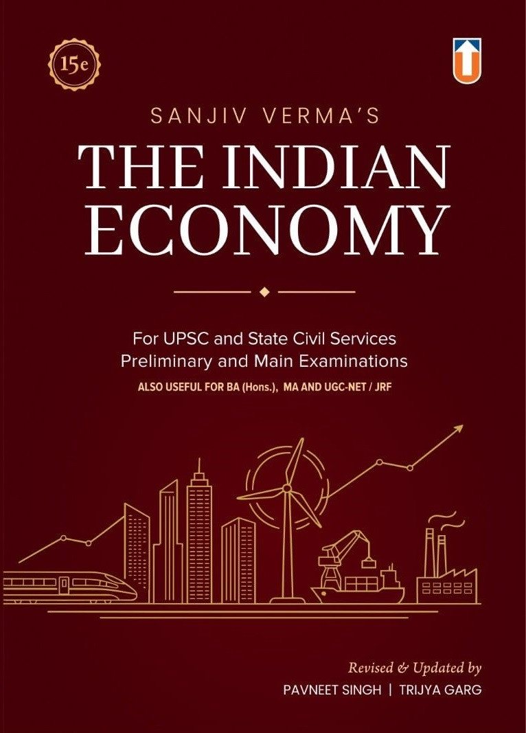 Unique Publishers The Indian Economy 15th Edition 2026-27 By Sanjiv Verma Useful For UPSC and State Civil Services, University Examinations